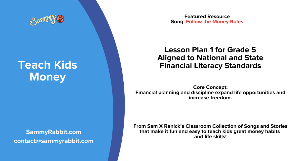 Follow the Money Rules | Financial Education Lesson Plan for Grade 5 LP #1
