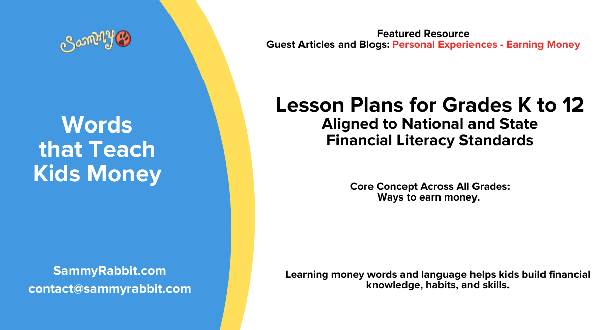 Money-Making Ideas for Kids & Teens: Standards-Aligned Financial Literacy Lesson Plans