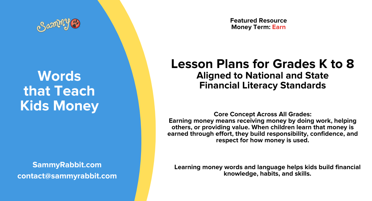 Standards-Aligned Financial Literacy Lesson Plans (Grades K–8): Money Word — Earn