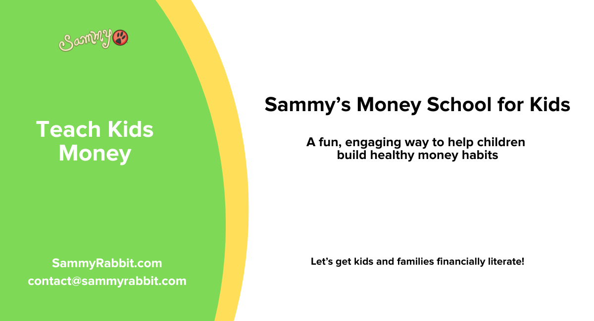 Sammy Rabbit&rsquo;s Money School for kids, featuring stories, songs, and activities that help children build healthy money habits