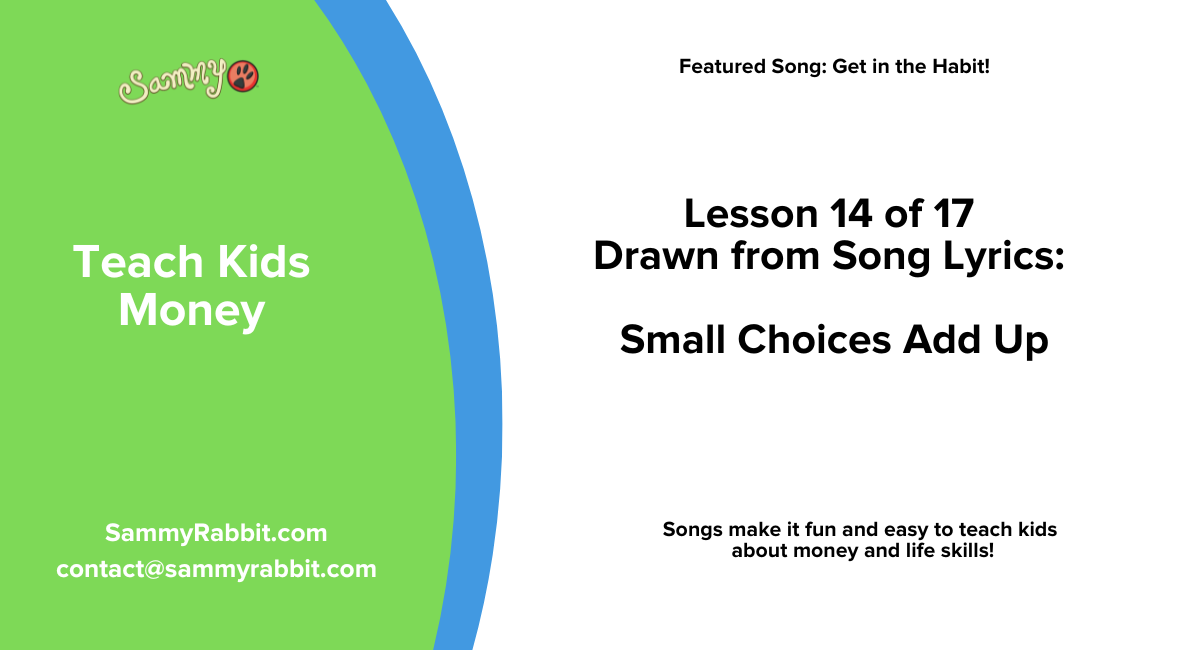 Teaching Tips for Lesson 14: Small Choices Add Up